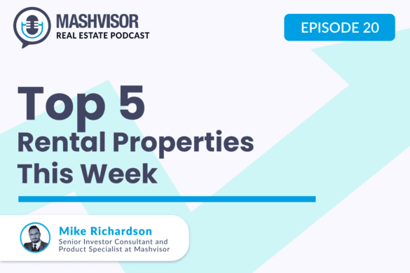Mashvisor Real Estate Podcast: Episode #20 (Transcript)